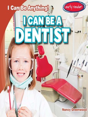 cover image of I Can Be a Dentist